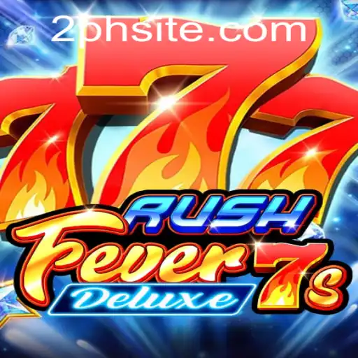 Experience the Excitement of RushFever7sDeluxe